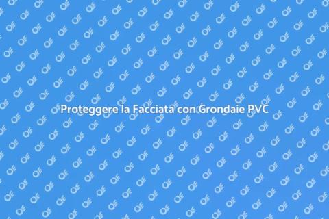 Protezione Facciata durante Manutenzione