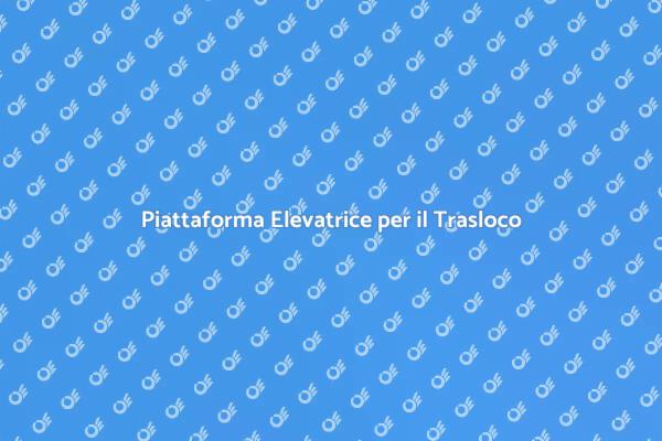 Ottimizza il Tuo Trasloco con una Piattaforma