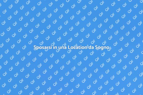 Guida al Matrimonio in Location Panoramica