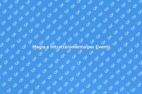 Animazione con Prestigiatore per Eventi