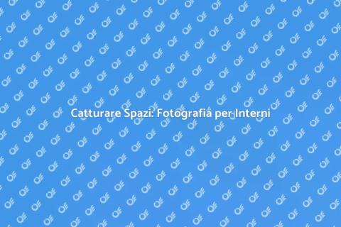 Fotografia Architettura e Interni