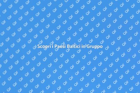 Tour nei Paesi Baltici in Gruppo