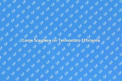 Installare un Nuovo Termostato
