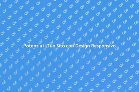 Web Design Responsivo per il Successo