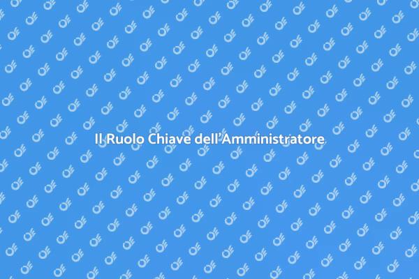L'Amministratore di Condominio: Un Alleato