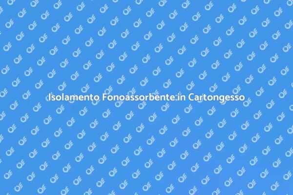 Comfort Acustico con Cartongesso