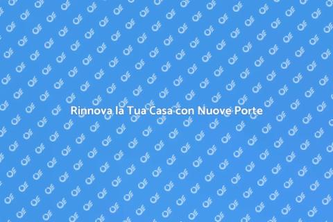 Installazione e Sostituzione Porte