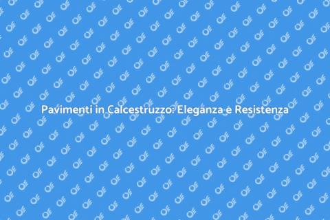 Rivestimento in Calcestruzzo per Pavimenti
