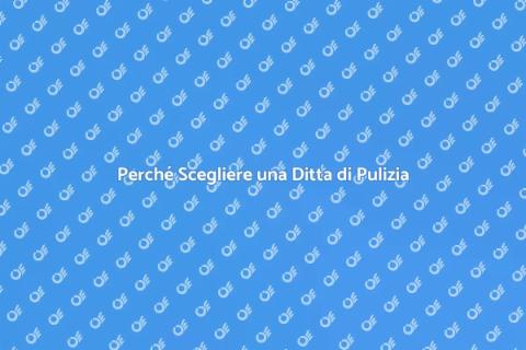 Ditta di Pulizia per Cantieri: Vantaggi