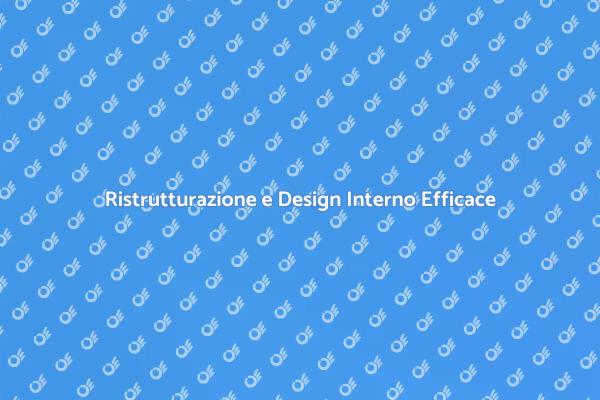 Potenzia il Tuo Spazio con il Design Interno