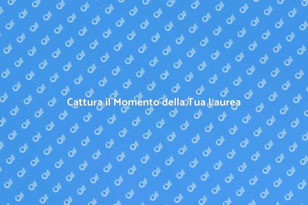 Rendi Indimenticabile la Tua Laurea
