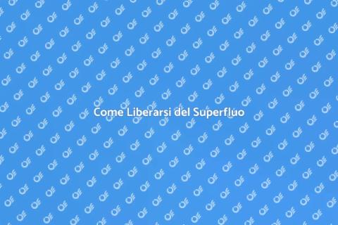 Liberati dei Materiali Inutilizzati