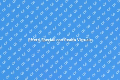 Realtà Virtuale nel Videomaking