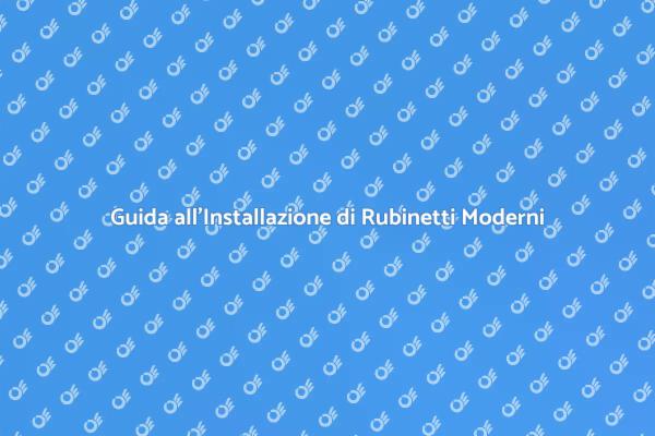 Come Installare un Rubinetto Efficiente