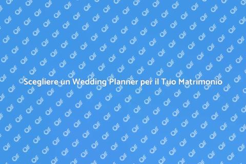 Organizzazione Matrimonio da Sogno