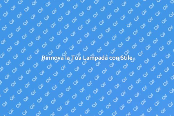 Riscopri il Fascino delle Lampade Vintage