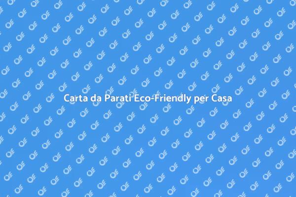 Sostenibilità con la Carta da Parati
