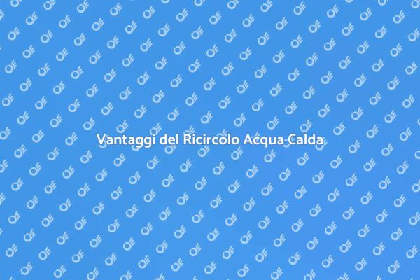 Perché Installare un Ricircolo dell'Acqua?