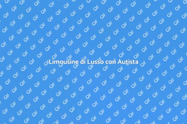 Limousine con Autista per Eventi