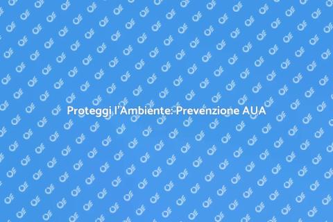 Prevenzione Inquinamento AUA: Guida Pratica