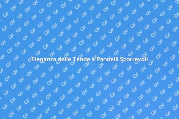 Rinnova gli Interni con Tende Scorrevoli