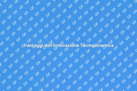 Innovazione Termodinamica Economica