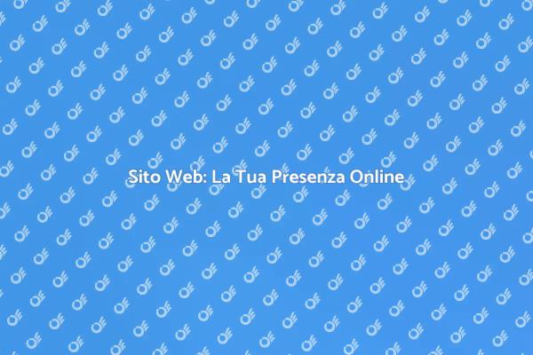 Costruisci il Tuo Sito Web Oggi