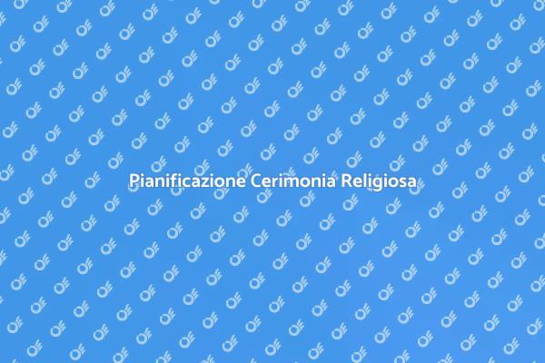 Gestire la Cerimonia Religiosa