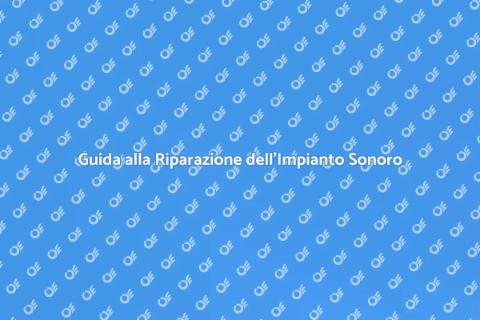 Riparare un Impianto Sonoro