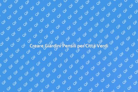 Giardino Pensile: Biodiversità Urbana