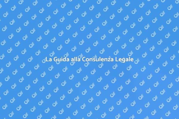 Consulenza Legale: La Tua Sicurezza