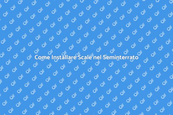 Scale nel Seminterrato: Idee e Consigli