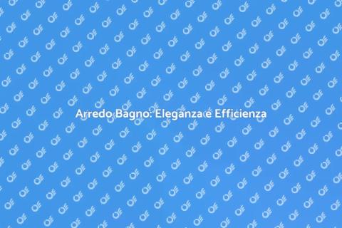 Termoarredo Bagno: Comfort e Risparmio