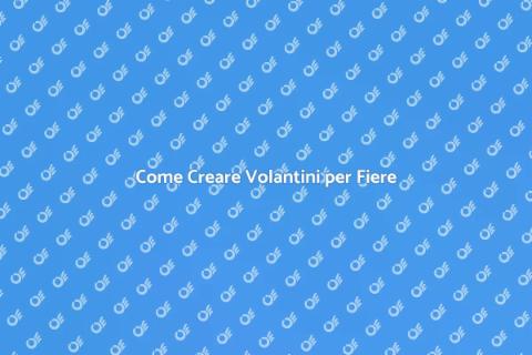 Volantini per Fiere Locali: Guida