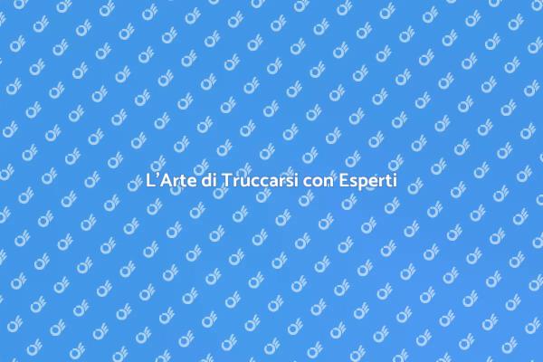 Trucco Professionale: Il Tuo Segreto di Bellezza