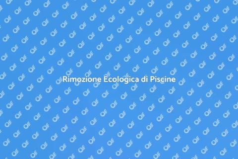 Rimuovere Piscina in Modo Ecologico