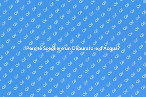 Depuratore per Acqua Potabile