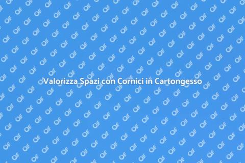 Cornici in Cartongesso per Aree Espositive