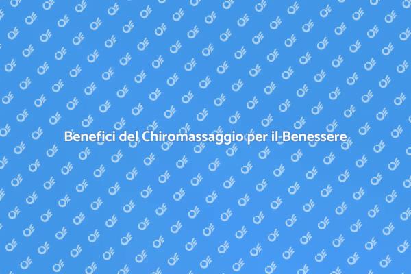 Chiromassaggio: Il Tuo Momento di Relax