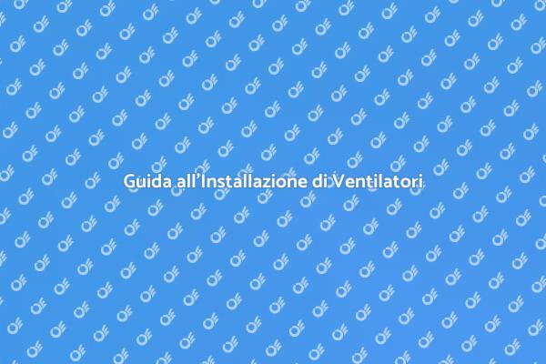 Installazione Ventilatore a Soffitto