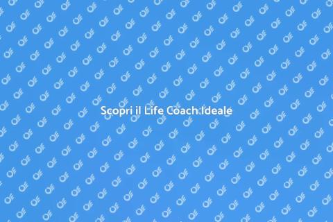 Life Coach per Sviluppo Personale