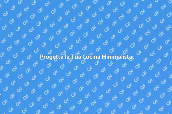 La Tua Cucina Su Misura Perfetta