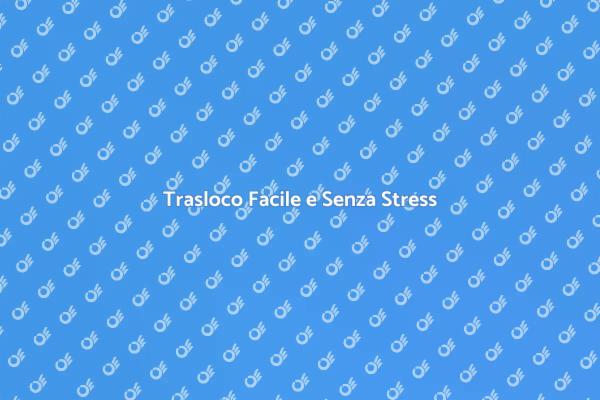 Trasloca senza Pensieri