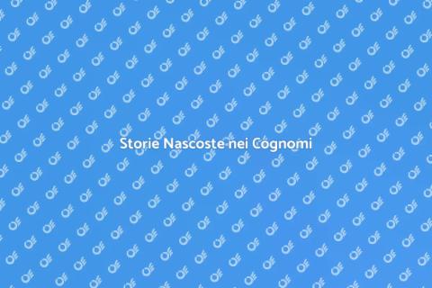 Origini dei Cognomi: Scopri le Radici