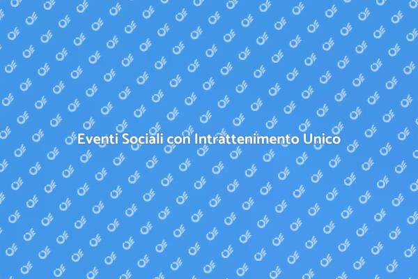 Crea Eventi Indimenticabili con Intrattenimento
