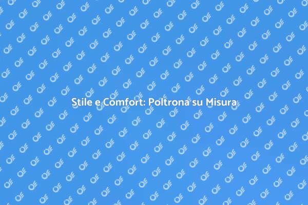 Poltrona in Pelle: Design e Comfort Unici