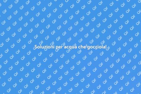 Problema acqua che gocciola? Ecco come!