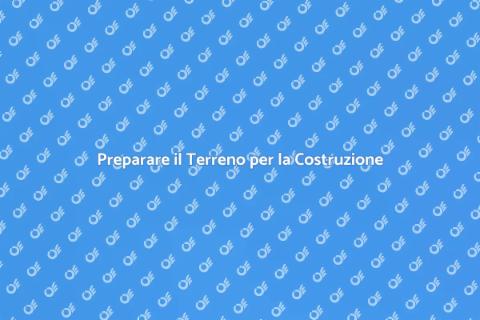 Scavare e Pulire il Terreno