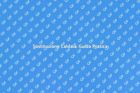 Sostituire Caldaia Rame: Comfort Casa