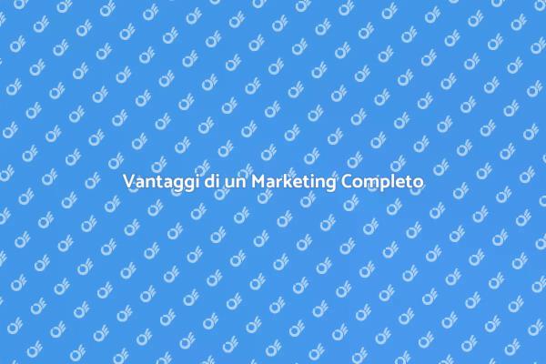 Marketing Completo per la Tua Casa